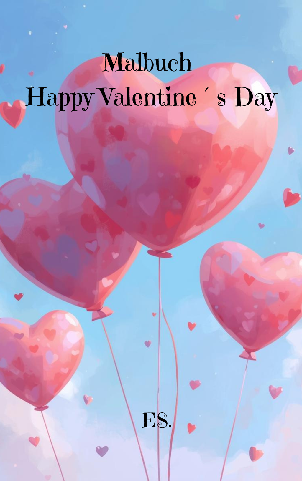 Happy Valentin´s Day 1