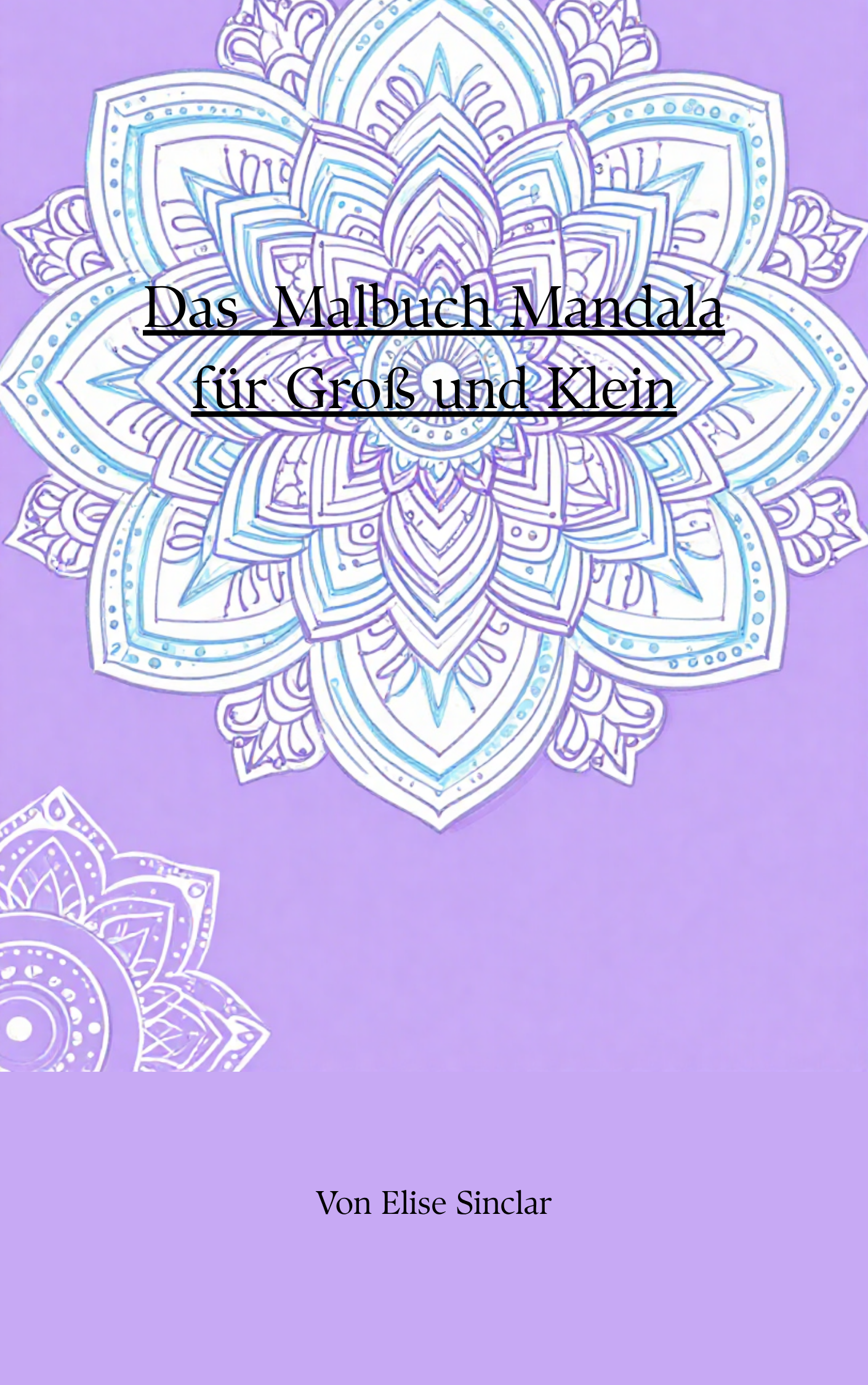Das Mandala Malbuch