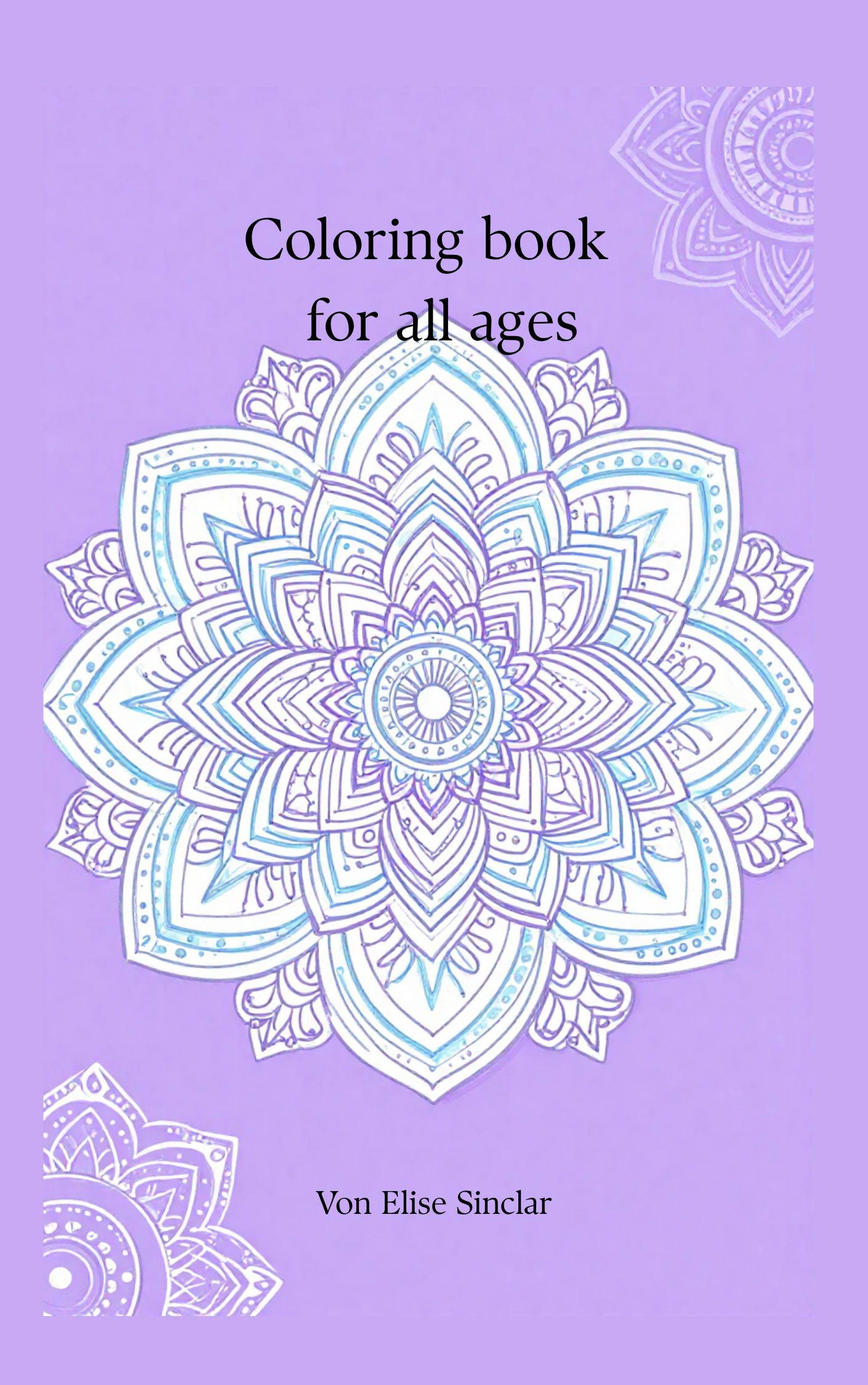 The Mandala coloring book: for jung and old