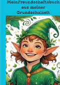 Mein Grundschulen Freunde Buch Elfenjunge