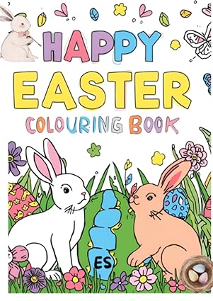 Happy Easter Coloring book: Malbuch frohe Ostern für Groß und Klein
