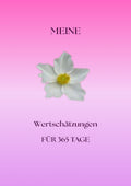 Mein Tagebuch meiner Wertschätzungen für 365 Tage pink
