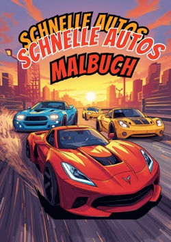 Malbuch Schnelle Autos