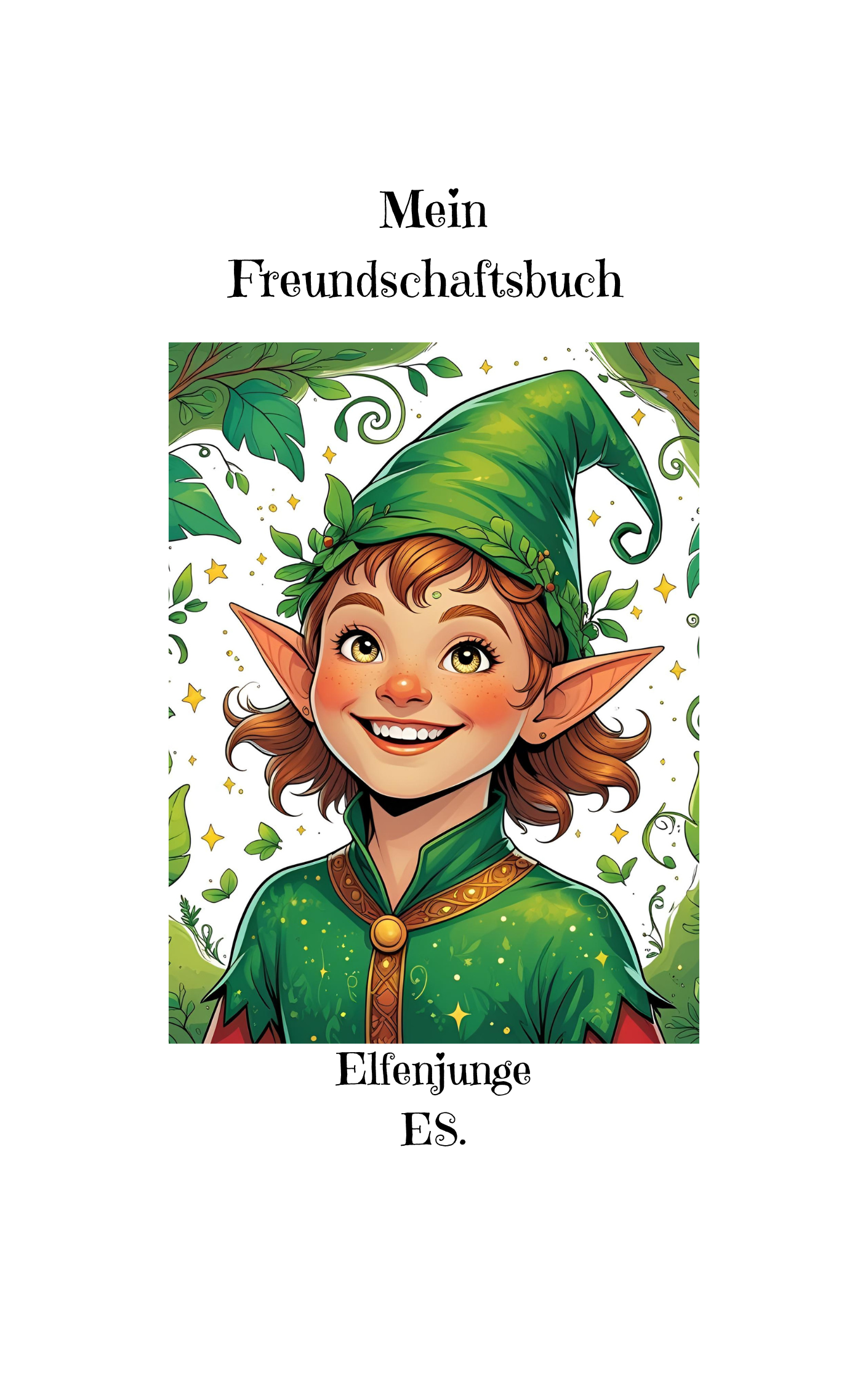 Mein Freundebuchbuch Elfenjunge
