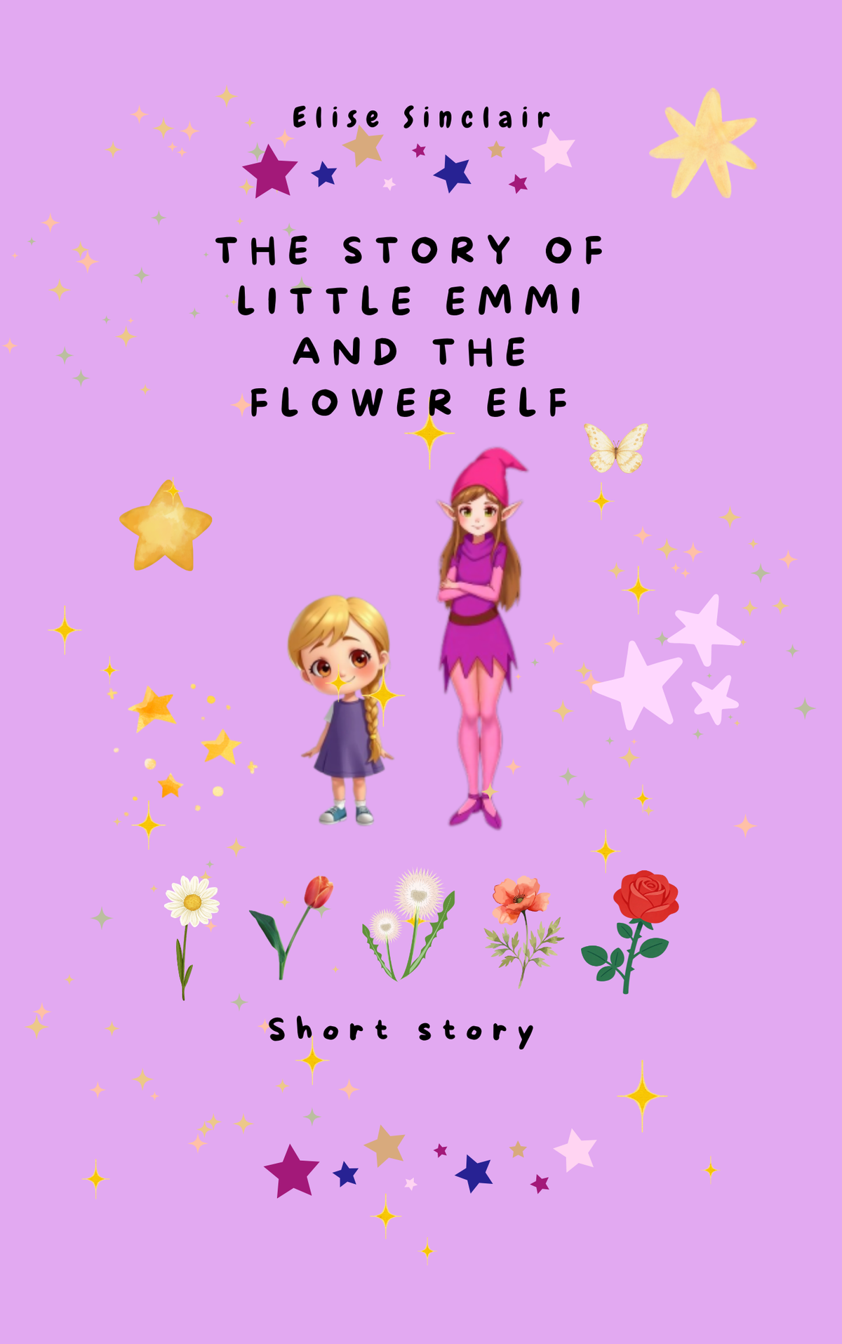 The Story of little Emmi and the Flowerelv: Short Story
