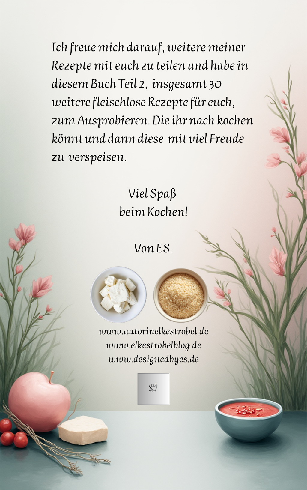Leichtes fleischloses Kochen Rezeptbuch Vegan / Vegetarisch Teil 2